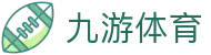九游体育 (中国)官方网站-官网入口-JIUYOU SPORTS